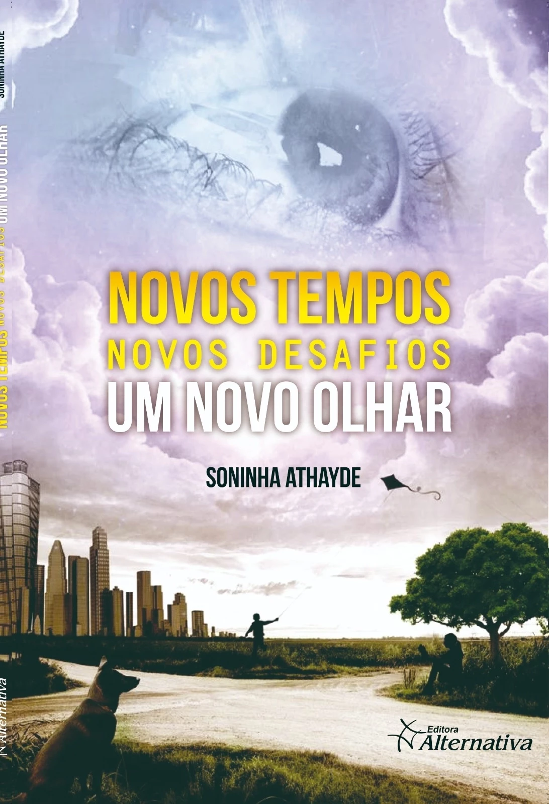 Novos tempos, Novos desafios, novo olhar