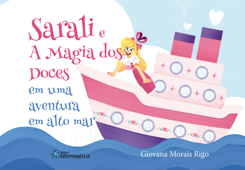 Sarali e a Magia dos Doces em uma aventura em alto mar