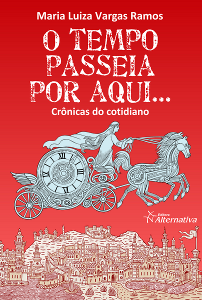 O Tempo Passeia Por Aqui ...
