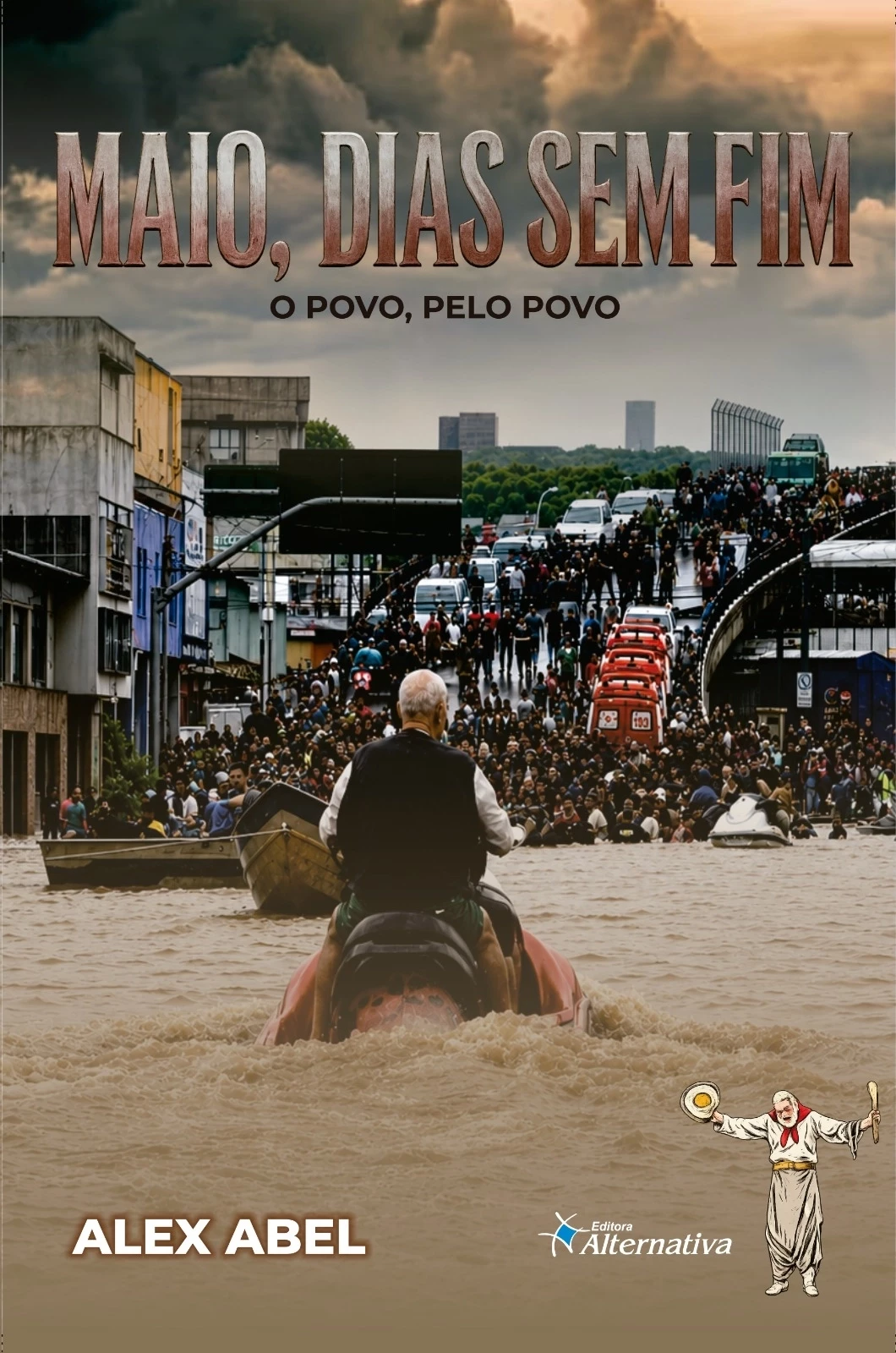 Maio, Dias Sem Fim