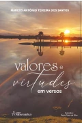 Valores e Virtudes em versos