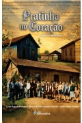 Pratinha no Coração: Raízes e Memórias