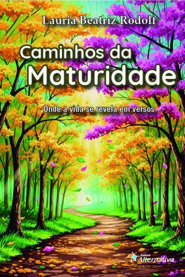 Caminhos da Maturidade
