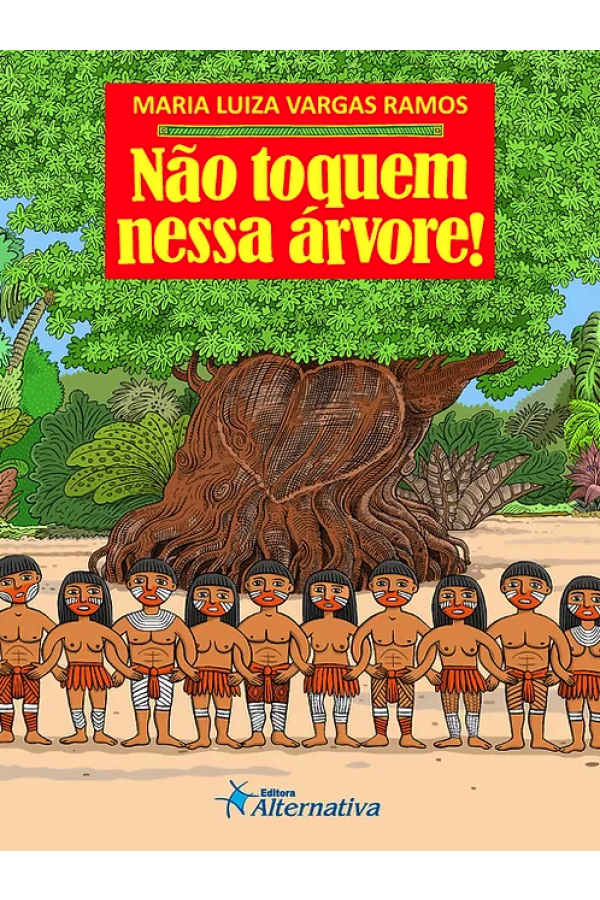 Não toquem nessa árvore!