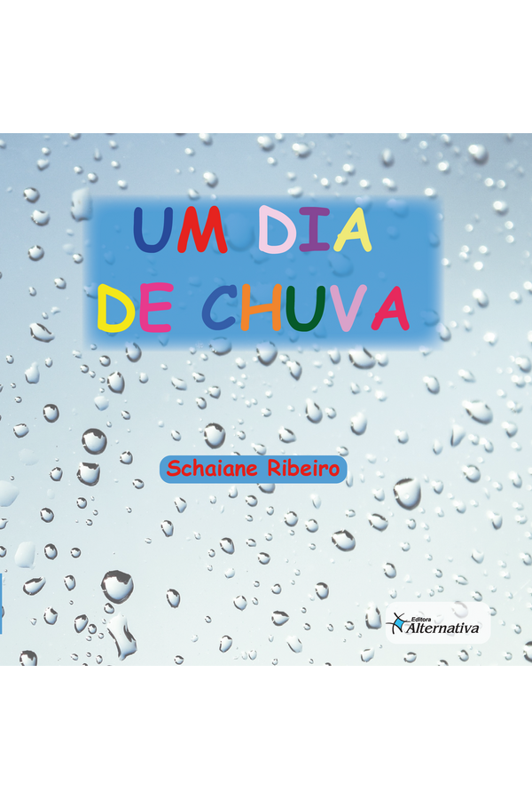 Um dia de chuva