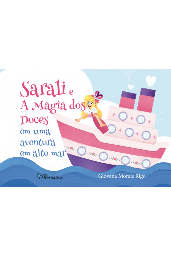 Sarali e a Magia dos Doces em uma aventura em alto mar
