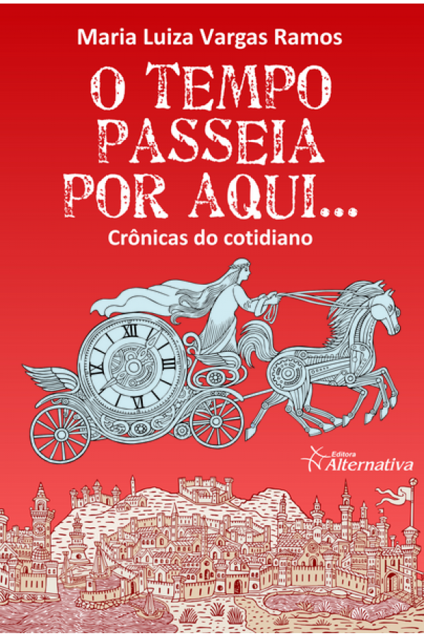 O Tempo Passeia Por Aqui ...