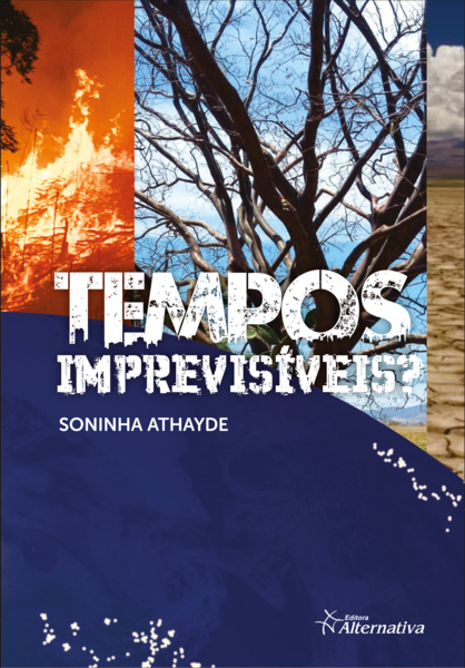 Tempos Imprevisíveis?