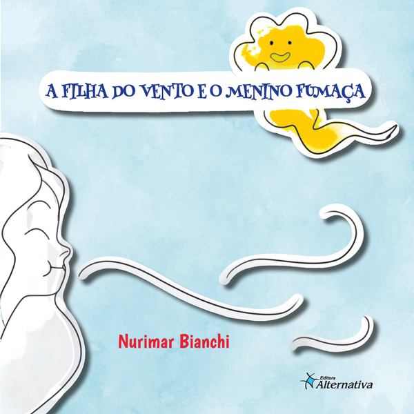 A Filha do Vento e o Menino Fumaça